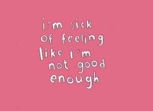 NotGoodEnough